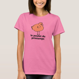 LE POULET DU PRINTEMPS Women's T - Shirt