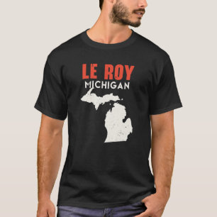 Le Roy Michigan USA Staat America Travel Michigani T-Shirt