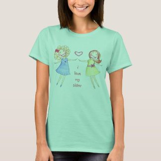 Le ~ Sisters T-Shirt