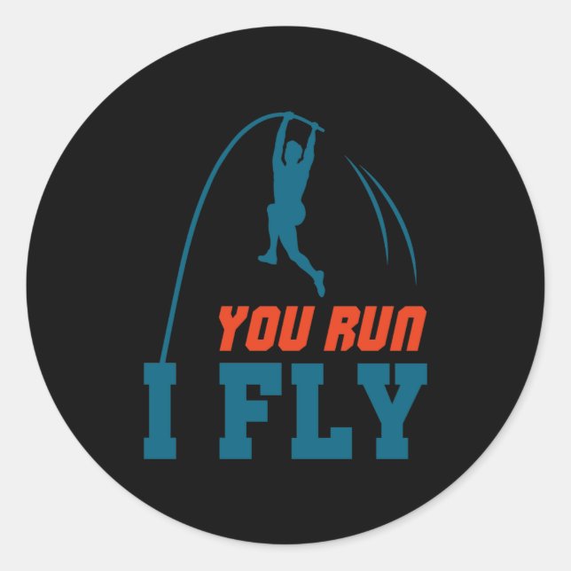 Le Vault Funny Levault Vaulting You Run I Fly  Runder Aufkleber (Vorderseite)