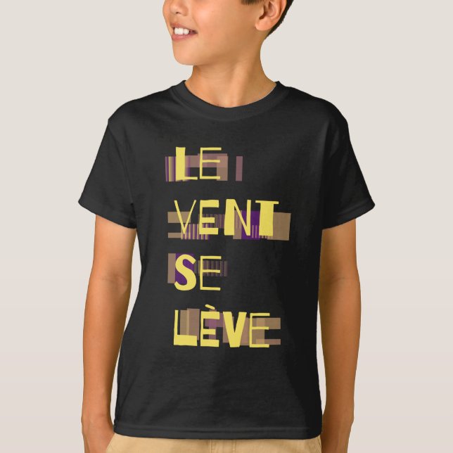 Le Vent Se Leve, französischer T - Shirt (Vorderseite)