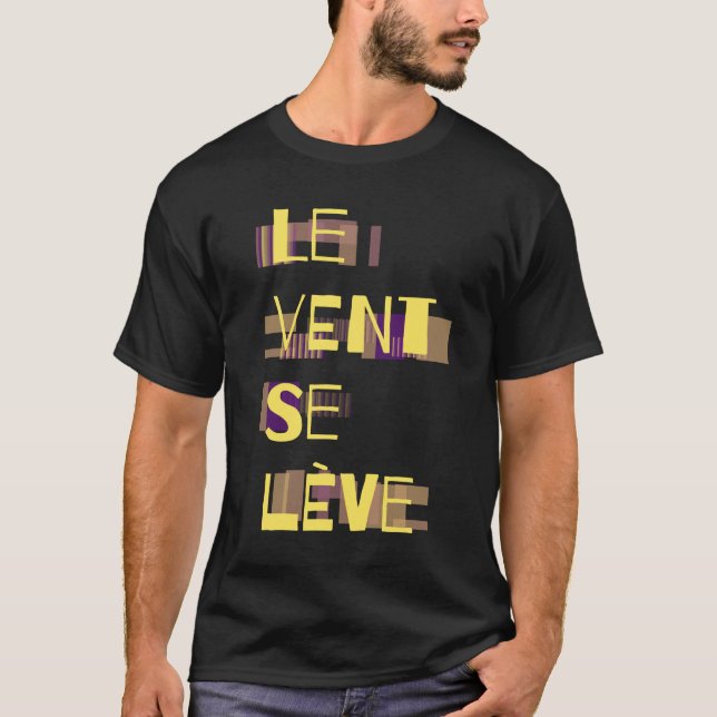 Le Vent Se Leve, französischer T - Shirt (Vorderseite)