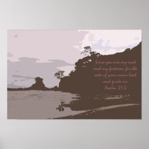 Lead and Guide Me - Psalm 31:3 Poster