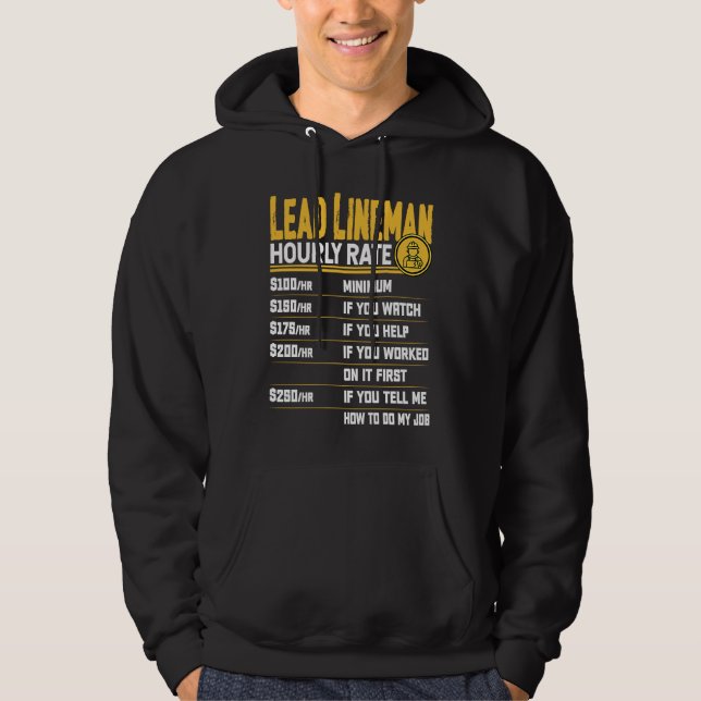 Lead Lineman Hourly Rate   Electrician Lead Linema Hoodie (Vorderseite)