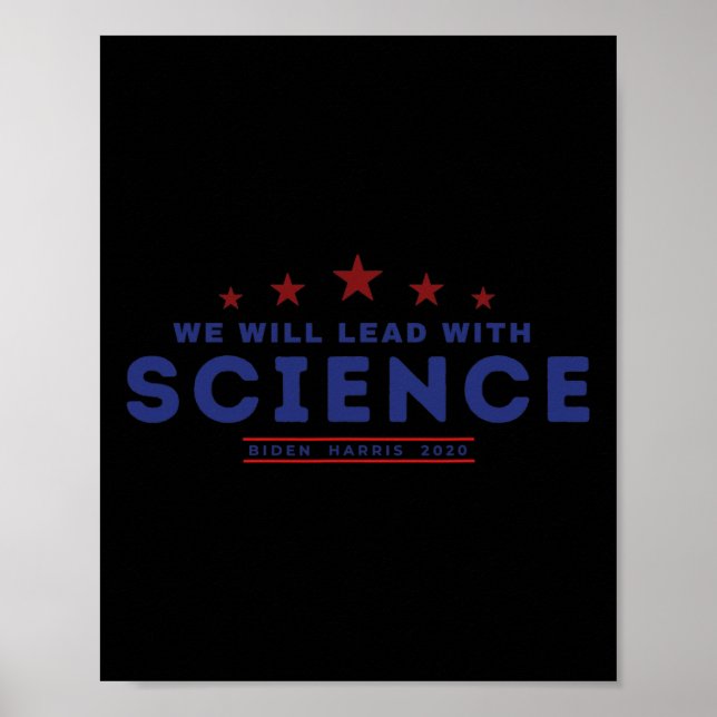 Lead mit Science Joe Biden Kamala Harris 202 Poster (Vorne)