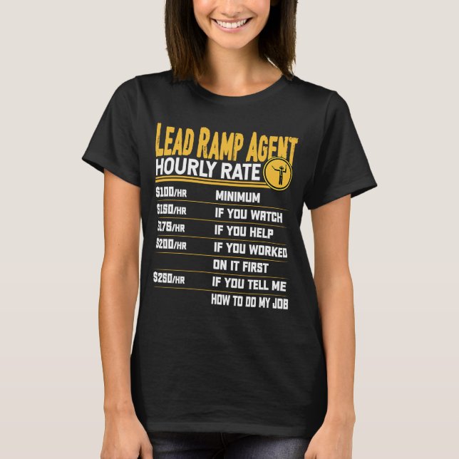 Lead Ramp Agent Stundengebettete Gepäckabfertiger T-Shirt (Vorderseite)