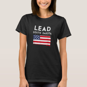 Lead South Dakota USA Staat America Travel South D T-Shirt