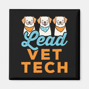 Lead Vet Tech Tierarzt Magnet