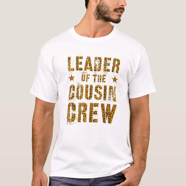 LEADER DER COUSIN CREW Leopard Print Funny Gran T-Shirt (Vorderseite)