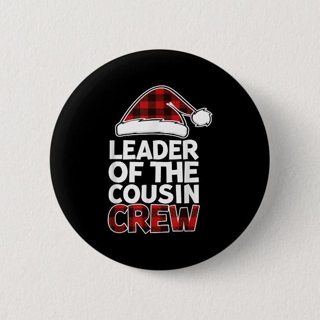 Leader Of The Cousin Crew Christmas Buffalo Red Pl Button (Vorderseite)