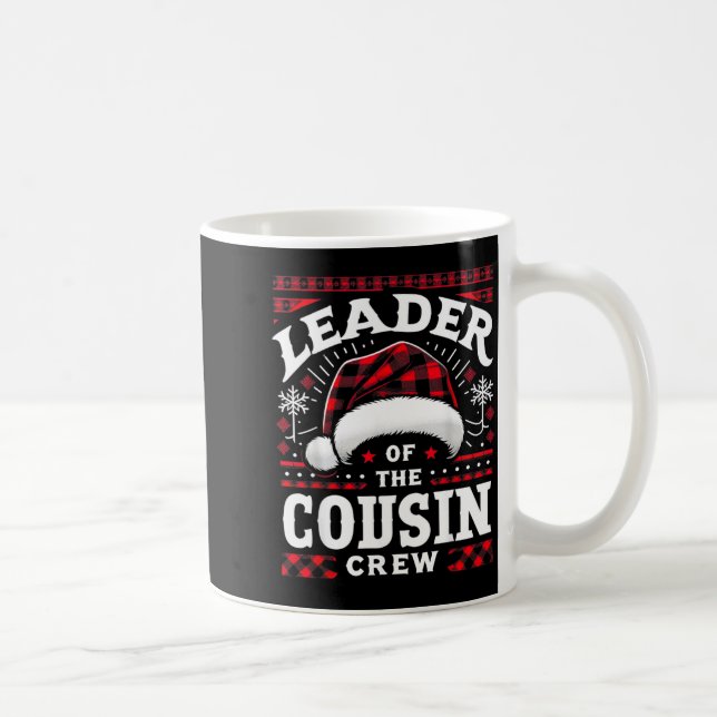 Leader Of The Cousin Crew Christmas Family Matchin Kaffeetasse (Rechts)