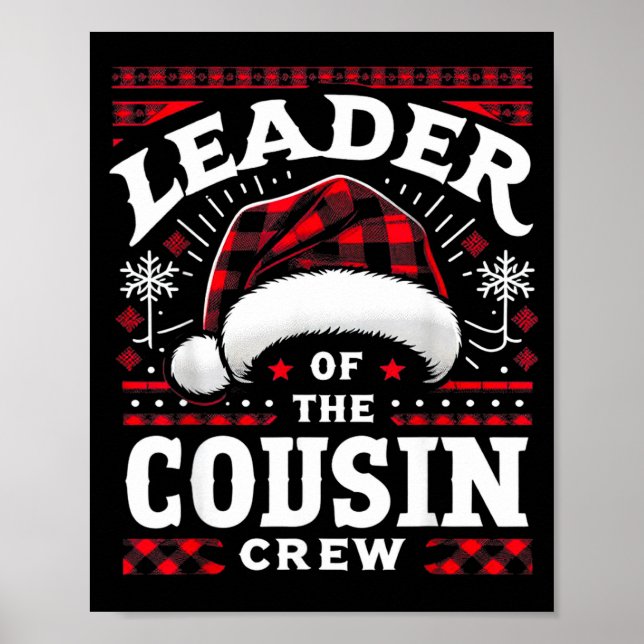 Leader Of The Cousin Crew Christmas Family Matchin Poster (Vorne)