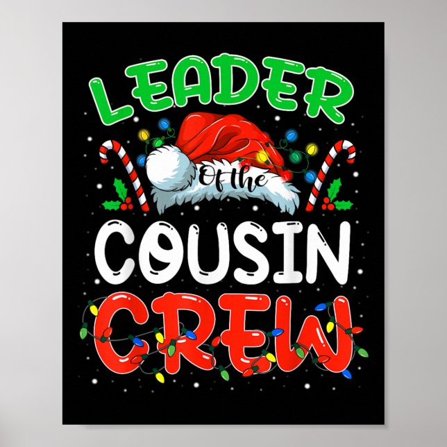 Leader Of The Cousin Crew Christmas Family Matchin Poster (Vorne)