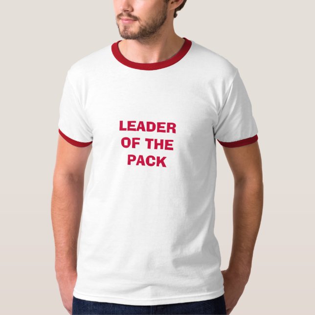 LEADEROF THEPACK T-Shirt (Vorderseite)