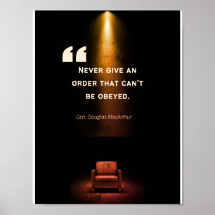 Leadership Posters - Douglas MacArthur Poster