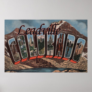 Leadville, Colorado - große Buchstabe-Szenen Poster