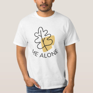 Leaf Me alleine T-Shirt