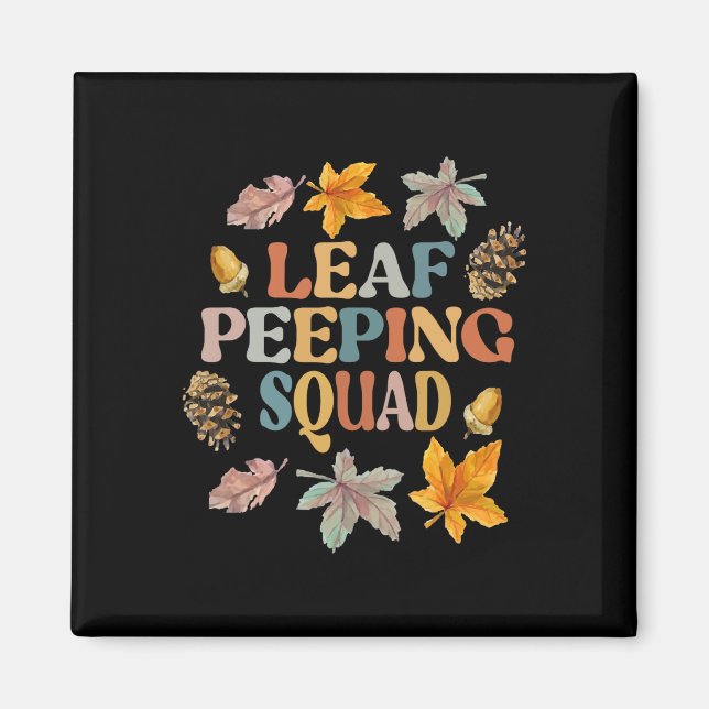 LEAF PEEPER SQUAD Fall Foliage Leaf Peeping Fall Magnet (Vorne)
