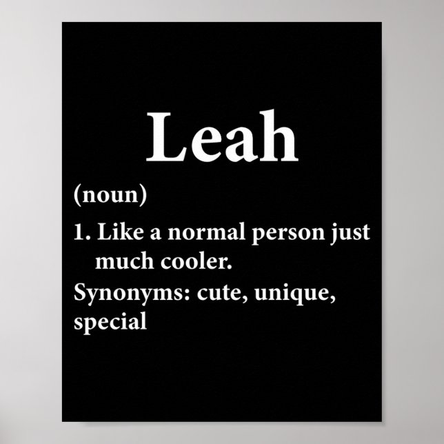 Leah Name Definition Funny D  Poster (Vorne)