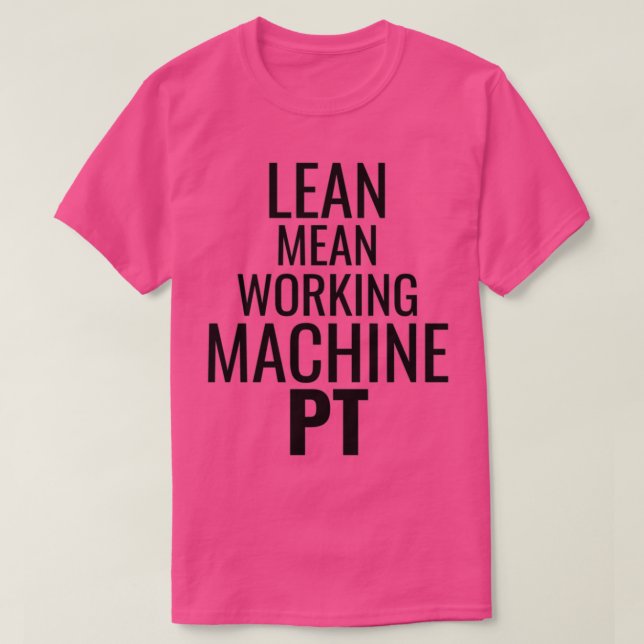 Lean gemein Working PT T-Shirt (Design vorne)