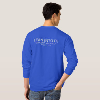Lean in's! T-Shirt