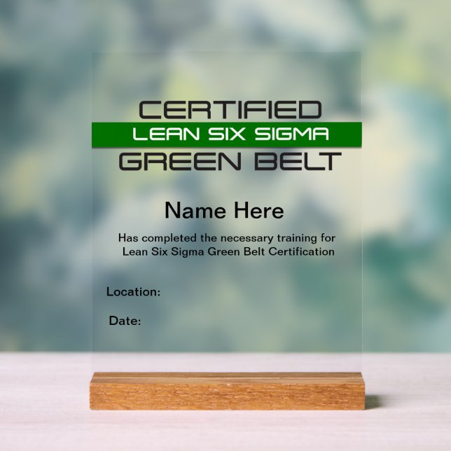 "Lean SS Green Belt Award" (individuell einstellba Acrylschild (Neutral)