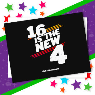 Leap Day 16. Geburtstagsparty New Leap Year 29. Fe Postkarte
