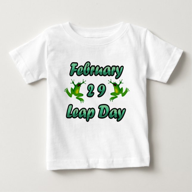Leap Day 29. Februar Baby T-shirt (Vorderseite)