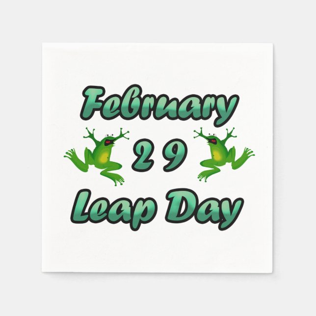 Leap Day 29. Februar Serviette (Vorderseite)