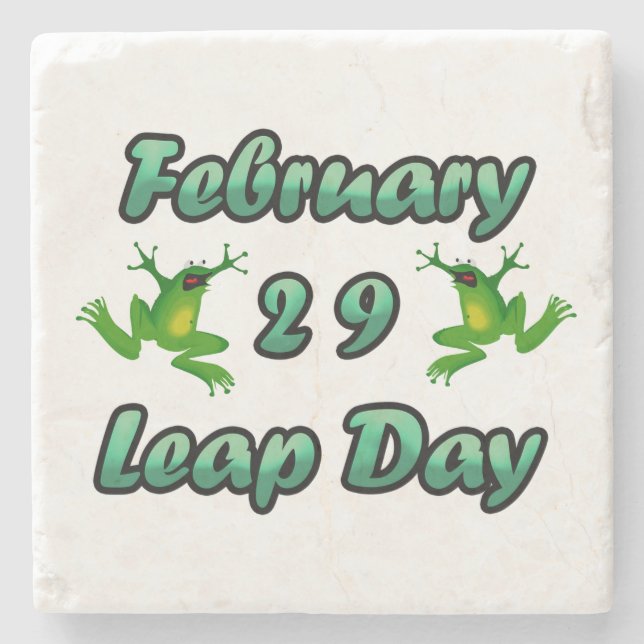 Leap Day 29. Februar Steinuntersetzer (Vorderseite)