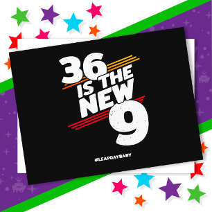 Leap Day 36. Geburtstagsparty New Leap Year 29. Fe Postkarte