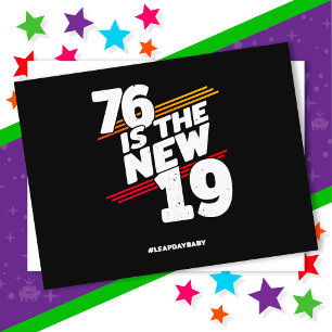 Leap Day 76. Geburtstagsparty New Leap Year 29. Fe Postkarte