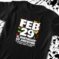 Leap Day Birthday - Leap Year Birthday