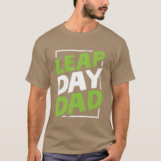 Leap Day Birthday Vaterfamilie T-Shirt
