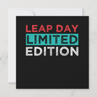 Leap Day Limited Edition 29. Februar Geburtstagsge Einladung