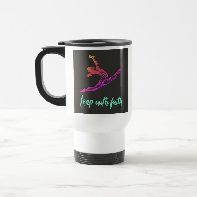 "Leap with Faith" Reisecoffee Mug Reisebecher (Links)