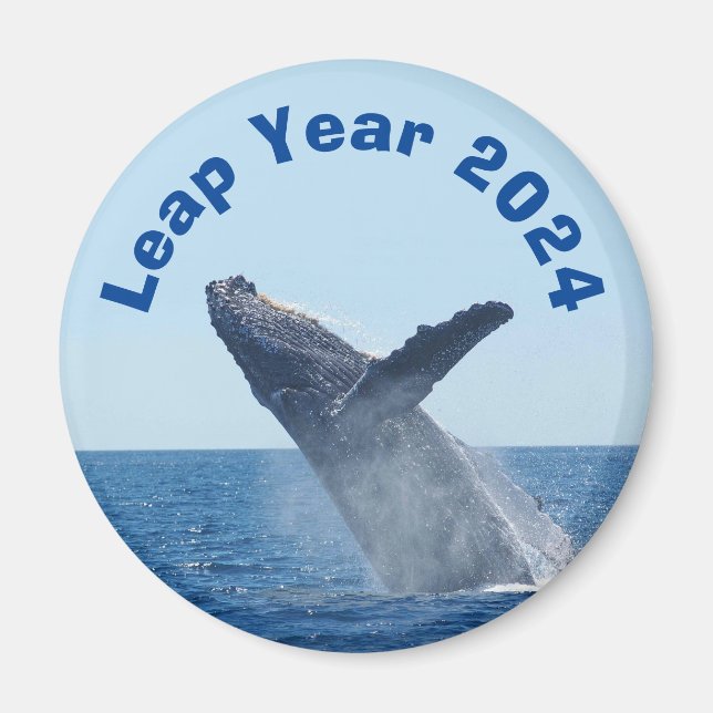 Leap Year 2024 Magnet (Vorne)