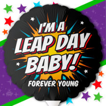 Leap Year Birthday 29. Leap Day Geburtstag
