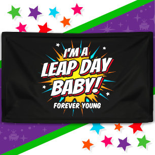 Leap Year Birthday 29. Leap Day Geburtstag Banner