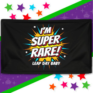 Leap Year Birthday 29. Leap Day Geburtstag Banner