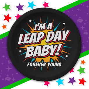 Leap Year Birthday 29. Leap Day Geburtstag Pappteller