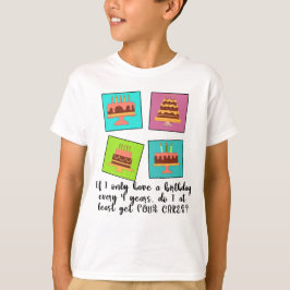 Leap Year Birthday erhalte ich vier CAKES T-Shirt