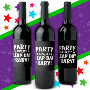 Leap Year Birthday Party Leap Day Baby 29. Februar Weinetikett