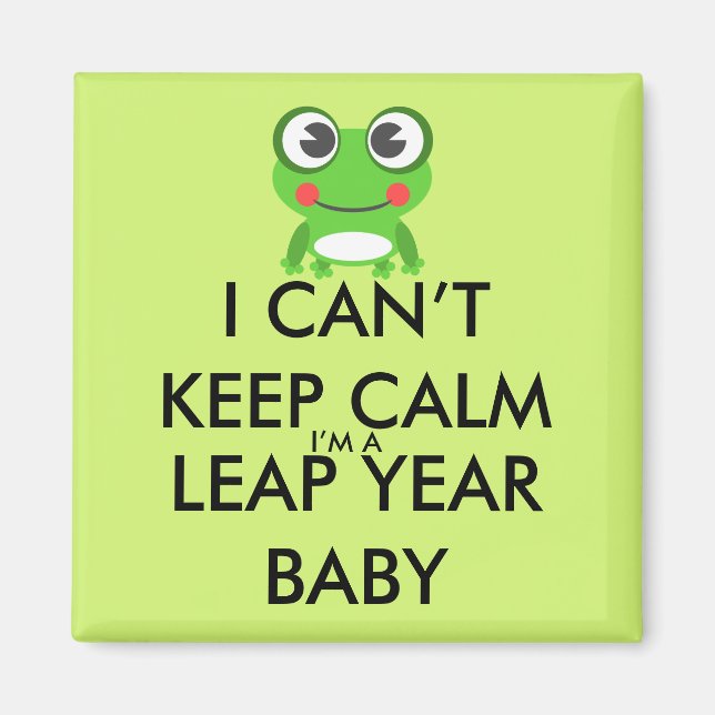 Leap Year / Leap Day Baby Magnet (Vorne)