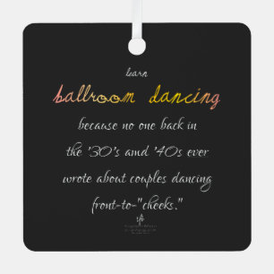 Learn Ballroom Dancing Cava Rosa Ornament Aus Metall