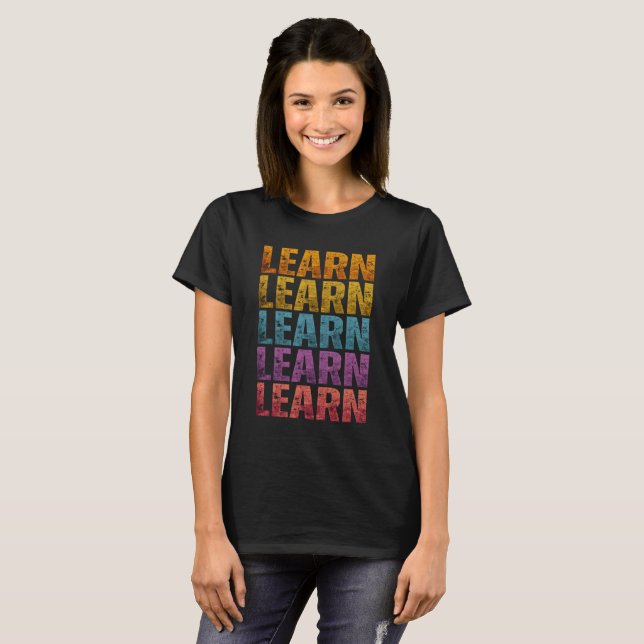 LEARN LEARN T - SHIRT (Vorne ganz)