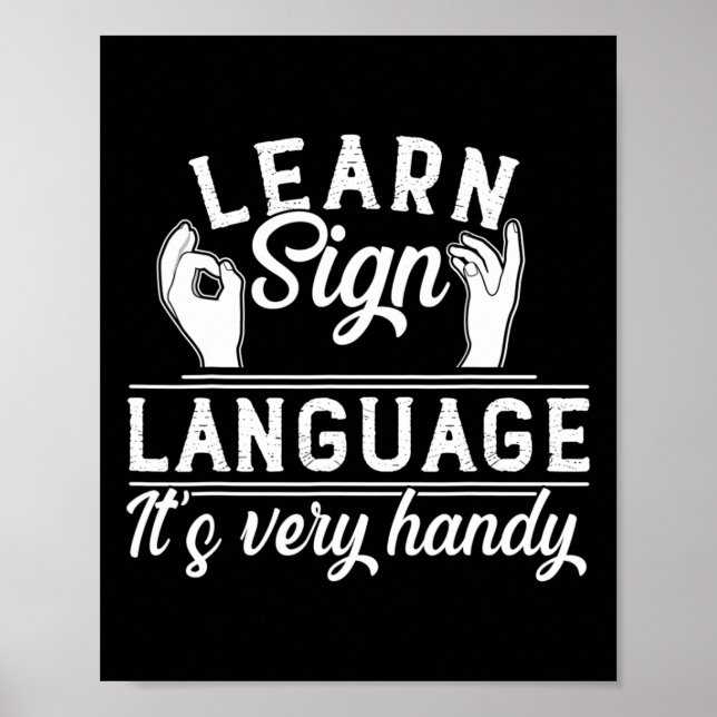 Learn Sign Language Asl Teacher Deaf Awareness  Poster (Vorne)