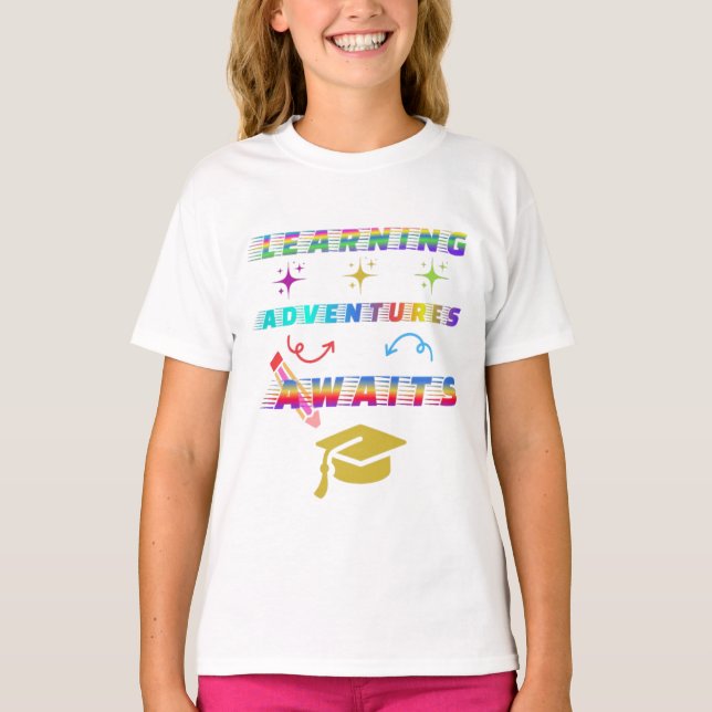 Learning Adventure Awaits, Erster Schultag T-Shirt (Vorderseite)