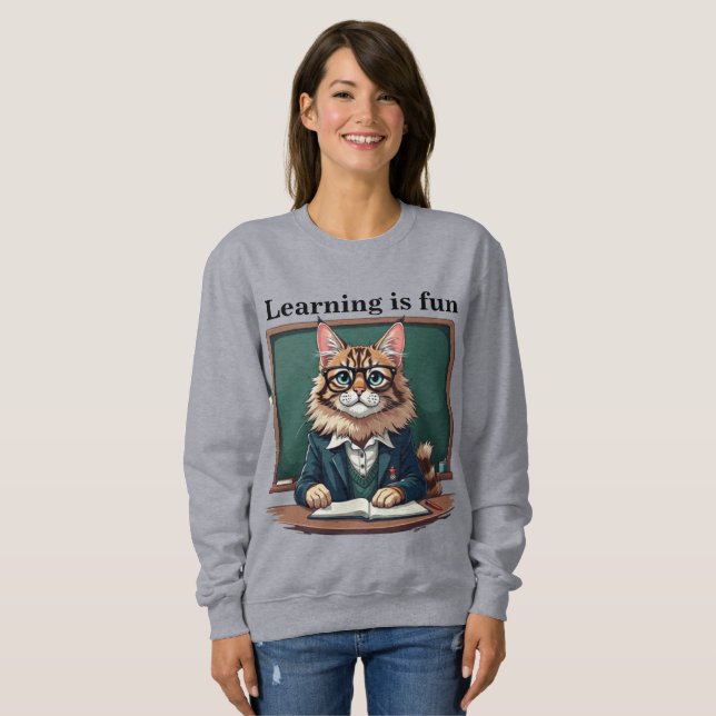 Learning is Fun Cat Teacher Wird Whimsical Educati Sweatshirt (Vorne ganz)