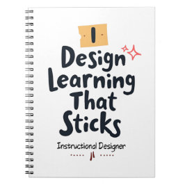 Learning That Sticks – Instructional Designer Notizblock